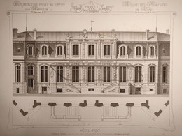 Planche Architecture Paris César Daly Architecte 1870 Maison Hôtel Privé Particulier Rue Courcelles Monceau - Delarue P1 - Architektur