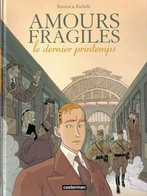 Delcampe - Amours Fragiles 1 Le Dernier Printemps  RE BE Casterman 05/2001 Richelle Beuriot (BI4) - Originalausgaben - Franz. Sprache
