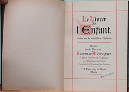 Puériculture - Santé Des Enfants - Le Livret De L'Enfant Par Le Docteur Fumouze-Albespeyres 1945 - Health