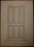 Porte. Menuiserie - Ebénisterie. M. Ronsin, Menuisier à Paris Et M. Viollet Le Duc, Architecte à Paris.1887. - Other Plans