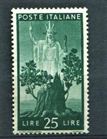 REPUBBLICA 1946 DEMOCRATICA 25 LIRE ** MNH - 1946-60: Oblitérés