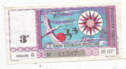 JC , Billet De Loterie Nationale, 3 E, 3 E Tranche Hebdomadaire Spéciale, 26 NF - Loterijbiljetten
