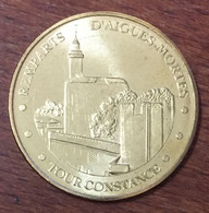 30 AIGUES MORTES TOUR CONSTANCE MDP 2007 MEDAILLE TOURISTIQUE MONNAIE DE PARIS JETON MEDALS COINS TOKENS - 2007