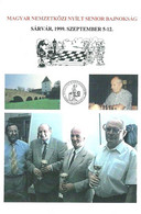 CHESS * SPORT * SENIOR CHAMPIONSHIP * SARVAR * NADASDY CASTLE * Papai Janos 074 * Hungary - Echecs