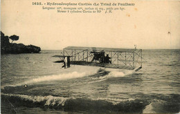 Thème Aviation * Hydravion * Hydroaéroplane CURTISS * Le Triad De PAULHAN * Avion - ....-1914: Vorläufer