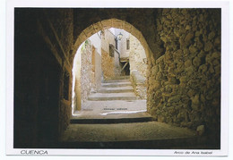 ARCO DE ANA ISABEL - CUENCA.- ( ESPAÑA ). - Cuenca