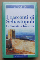 I Racconti Di Sebastopoli #  L. Toltstoj # 20,5x13,3 # Mai Aperto, Ancora Nel Celophan Originale - Te Identificeren
