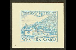 1935 PICTORIAL DEFINITIVE ESSAY Collins Essay For The 6d Value In Pale Blue On Thick White Paper, The "Vailima" Design ( - Samoa