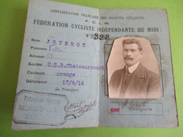 Licence/Conféd. Fr.des Sociétés Cyclistes/Fédé. Cycliste Indépendante Du Midi/JOYEROT/Marseille/1914               AC153 - Cyclisme