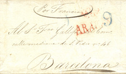 1839 (22 OCT). Carta De Zaragoza A Barcelona. Marca "ARAGON" Nº 23 En Rojo Porteo "9" Cuartos En Azul. Mms. "Por Francia - Carlisten