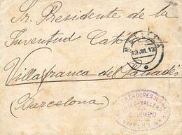 1913 (19 JUL). Carta De Melilla A Vilafranca Del Penedés (Barcelona). Franquicia Del Rgto. De Cazadores De Taxdir En Vio - Vrijstelling Van Portkosten