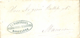 1862 (20 JUN). Carta De Barcelona A Manresa. Marca "LA MAQUINISTA / TERRESTRE Y MARITIMA/ BARCELONA" Ovalada En Azul A M - Vrijstelling Van Portkosten