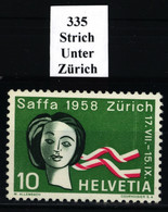 335 "2 Senkrechte Striche Durch Und Unter Zürich " - Postfrisch/**/MNH - Errors & Oddities