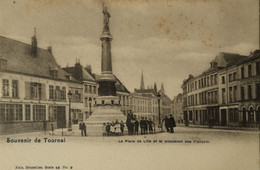 Tournai - Souvenir De // LA Place De Lille Et Le Monument Des Francais (animee) Ca 1900 - Doornik