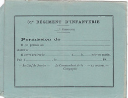 BULLETIN DE PERMISSION 31 EME  REGIMENT INFANTERIE - Documenti