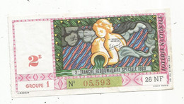 JC , Billet De Loterie Nationale,  2 E, Groupe 1 , 2 E Tranche Hebdomadaire Spéciale 1960 ,26 NF - Biglietti Della Lotteria