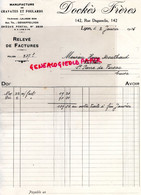 69 - LYON - FACTURE DOCKES FRERES- MANUFACTURE CRAVATES FOULARDS- 142 RUE DUGUESCLIN E- 1936 - Textile & Vestimentaire