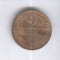 2 Centimes France 1904 A - Other & Unclassified