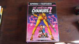 EO SPIROU T35 QUI ARRETERA CYANURE ?     TOME/JANRY - Spirou Et Fantasio