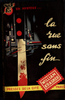 William Krasner - La Rue Sans Fin -  Presses De La Cité - " Un Mystère " N° 11 - ( 1950 ) . - Presses De La Cité