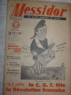Messidor Le Grand Magazine Du Peuple CGT N° 69 Juillet 1939 Léon Jouhaux 60 Ans Révolution Française Journal Ancien RARE - Other