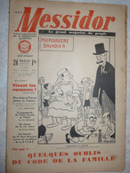 Messidor Le Grand Magazine Du Peuple CGT N° 73 Aout 1939 Léon Jouhaux Daladier Raynaud Vie Chère  Journal Ancien RARE - Sonstige