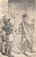 Illustrateur      15      Satyrique. Politique Guillaume II Et François Joseph.  Vins De Champagne       (Voir Scan) - Autres & Non Classés