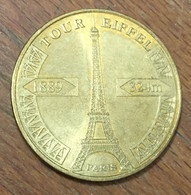 75007 PARIS TOUR EIFFEL 1889 - 324M 2010 MÉDAILLE MONNAIE DE PARIS JETON TOURISTIQUE MEDALS TOKENS COINS FRANCE FRENCH - 2010
