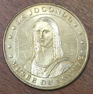 75001 PARIS MUSÉE DU LOUVRE LA JOCONDE MDP 2010 MÉDAILLE SOUVENIR MONNAIE DE PARIS JETON TOURISTIQUE MEDALS COINS TOKENS - 2010