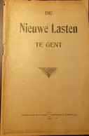 De Nieuwe Lasten Te Gent - 1914 - Socialisme - Geschiedenis