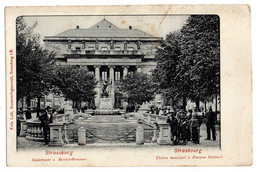 STRASBOURG -- Théâtre Municipal Et Fontaine Reinhard  ( Animée )....carte Précurseur.......à Saisir - Strasbourg