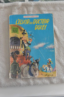 Lucky Luke - L'élixir Du Docteur Doxey - Dupuis - Lucky Luke
