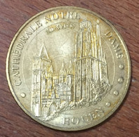 76 ROUEN CATHÉDRALE NOTRE-DAME MDP 2010 MÉDAILLE MONNAIE DE PARIS JETON TOURISTIQUE MEDALS COINS TOKENS - 2010