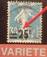 R1118/16 - 1926/1927 - TYPE SEMEUSE CAMEE - N°217 (IIB) ☉ - VARIETE ➤➤➤ Surcharge Déplacée - Usati