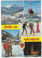 Grüße Aus Kirchberg - Tirol - (Ski / Schi, Sessellift) - Wintersportort, 840 M - Kirchberg