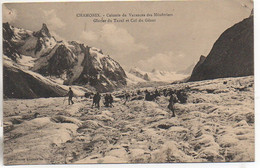 74 CHAMONIX  Colonie De Vacances Des Ménétriers -Glacier Du Tacul Et Col Du Géant - Chamonix-Mont-Blanc