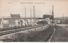 N°5272 R -cpa Neuves-Maisons -le Pont Du Tram- - Ouvrages D'Art