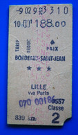 BORDEAUX -SAINT-JEAN // LILLE VIA PARIS-S.N.C.F.-Chemins De Fer-Titre De Transport Ticket Billet 2é Classe Europe-☛839KM - Sin Clasificación