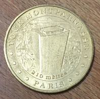 75015 PARIS TOUR MONTPARNASSE MDP 2005 MÉDAILLE SOUVENIR MONNAIE DE PARIS JETON TOURISTIQUE MEDALS COINS TOKENS - 2005