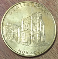 98 CATHÉDRALE DE MONACO MDP 1998 MÉDAILLE SOUVENIR MONNAIE DE PARIS JETON TOURISTIQUE MEDALS COINS TOKENS - Zonder Datum