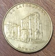 98 CATHÉDRALE DE MONACO MDP 1999 MÉDAILLE SOUVENIR MONNAIE DE PARIS JETON TOURISTIQUE MEDALS COINS TOKENS - Undated