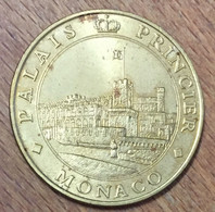 98 MONACO PALAIS PRINCIER MDP 1999 MÉDAILLE SOUVENIR MONNAIE DE PARIS JETON TOURISTIQUE MEDALS COINS TOKENS - Zonder Datum