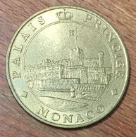 98 MONACO PALAIS PRINCIER MDP 2001 MÉDAILLE SOUVENIR MONNAIE DE PARIS JETON TOURISTIQUE MEDALS COINS TOKENS - 2001