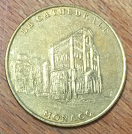 98 CATHÉDRALE DE MONACO MDP 2002 MÉDAILLE SOUVENIR MONNAIE DE PARIS JETON TOURISTIQUE MEDALS COINS TOKENS - 2002