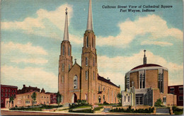 Indiana Fort Wayne Calhoun Street View Of Cathedral Square Curteich - Fort Wayne