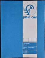 Cahier à Dessin - Plein Ciel  - 16 Pages . - Transport