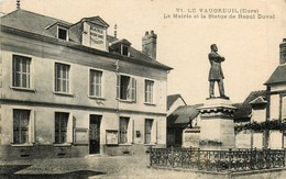 Le Vaudreuil * La Mairie Et La Statue Raoul Duval * Hôtel De Ville - Le Vaudreuil