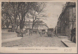 SAINTE - MENEHOULD -  LA PLACE D AUSTERLITZ - Sainte-Menehould