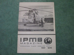 I P M S Magazine - International Plastic Modellers Society - May 1970 (20 Pages) - Aerei E Elicotteri