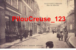 23 Creuse - BENEVENT L'ABBAYE - " Rue Du Marché " - Galeries Modernes PREVOT - Belle Animation - Benevent L'Abbaye
